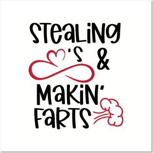 Stealing Hearts and Makin' Farts Posters and Art